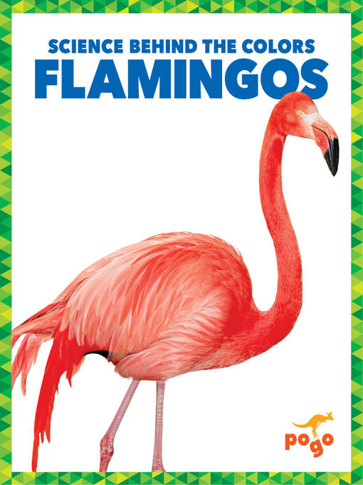 Title details for Flamingos by Alicia Z. Klepeis - Available